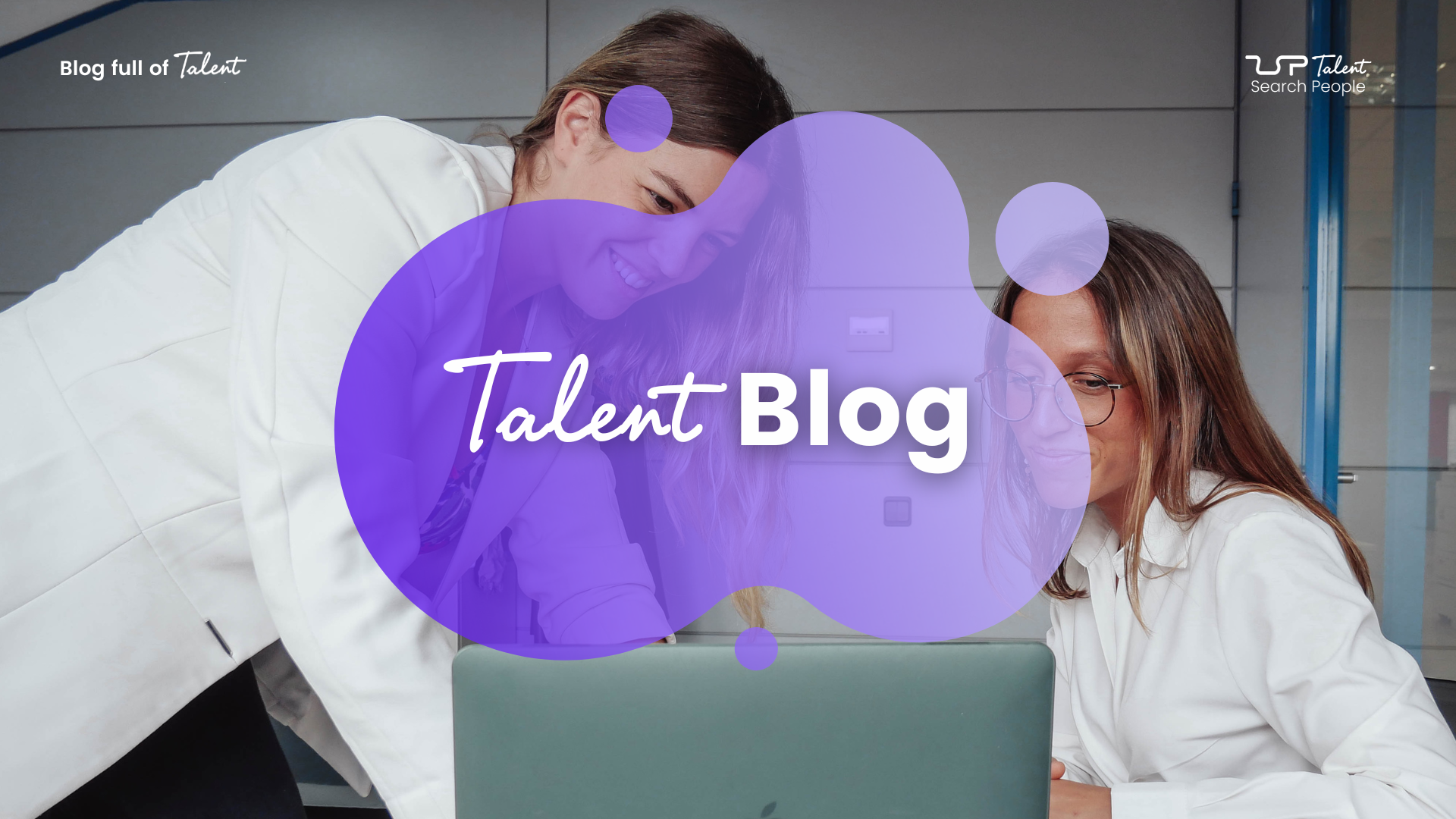    Los beneficios de externalizar un proceso de selección con Talent 